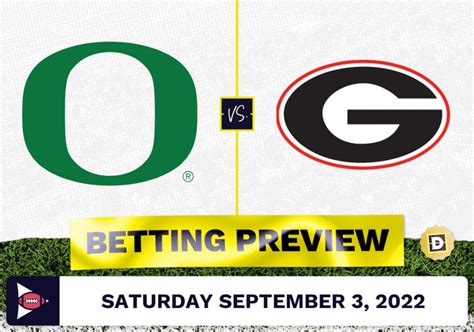 uga oregon odds|Georgia vs. Oregon odds, spread, line: 2022 college football picks, Wee.